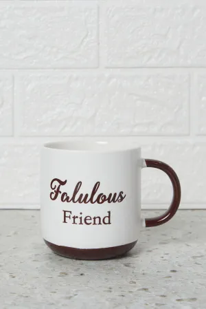 Brown Fabulous Friend Mug (13Oz)