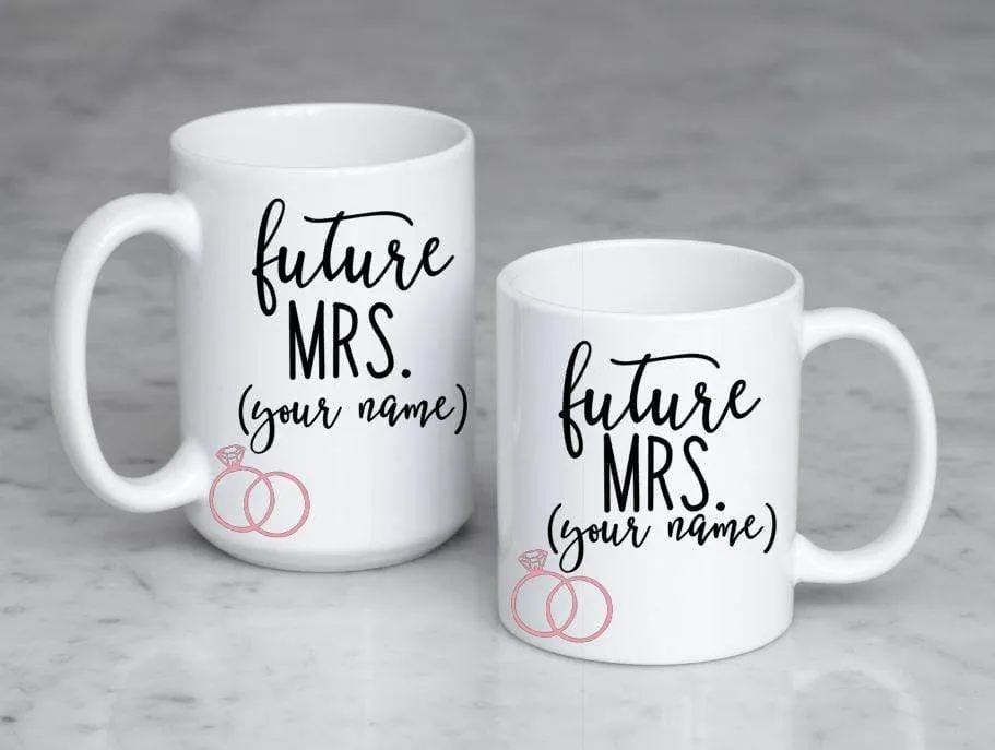 Future Mrs. bridal engagement coffee mug gift with personalization