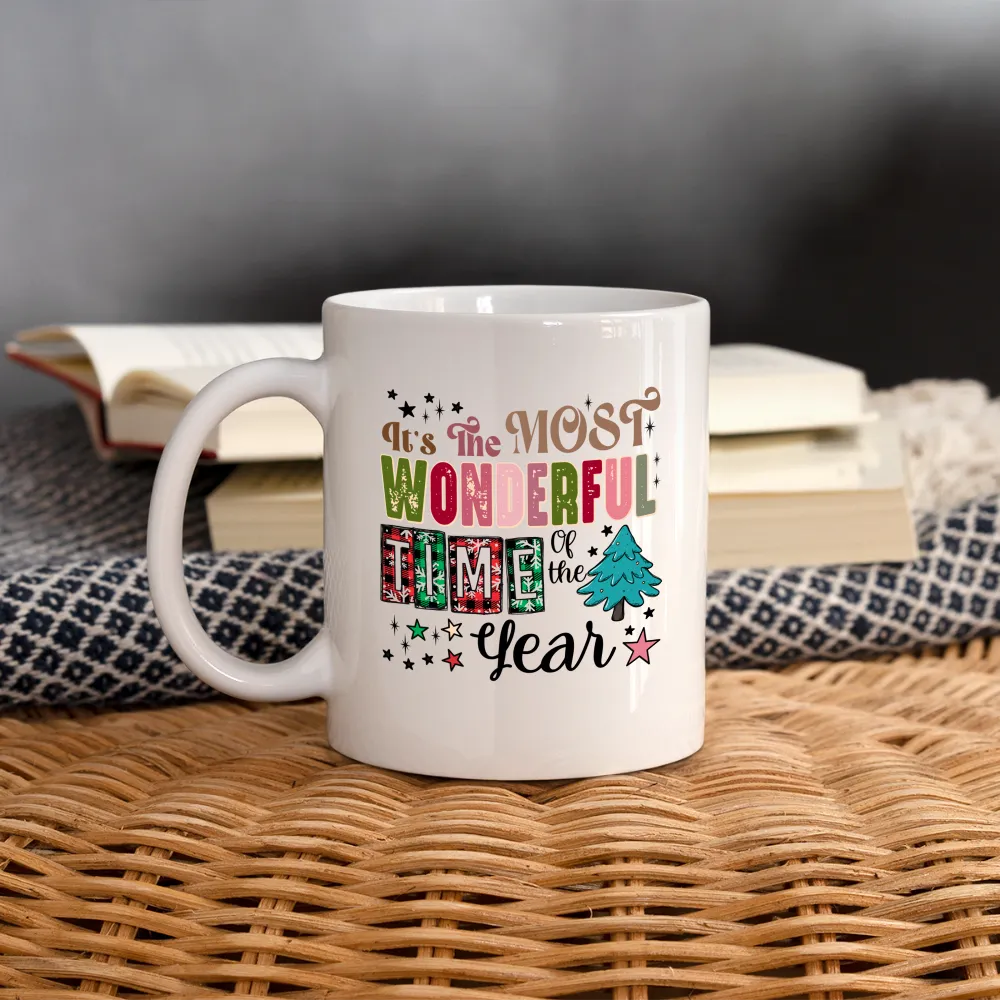 It's the Most Wonderful Time of the Year - Coffee Mug (Christmas)