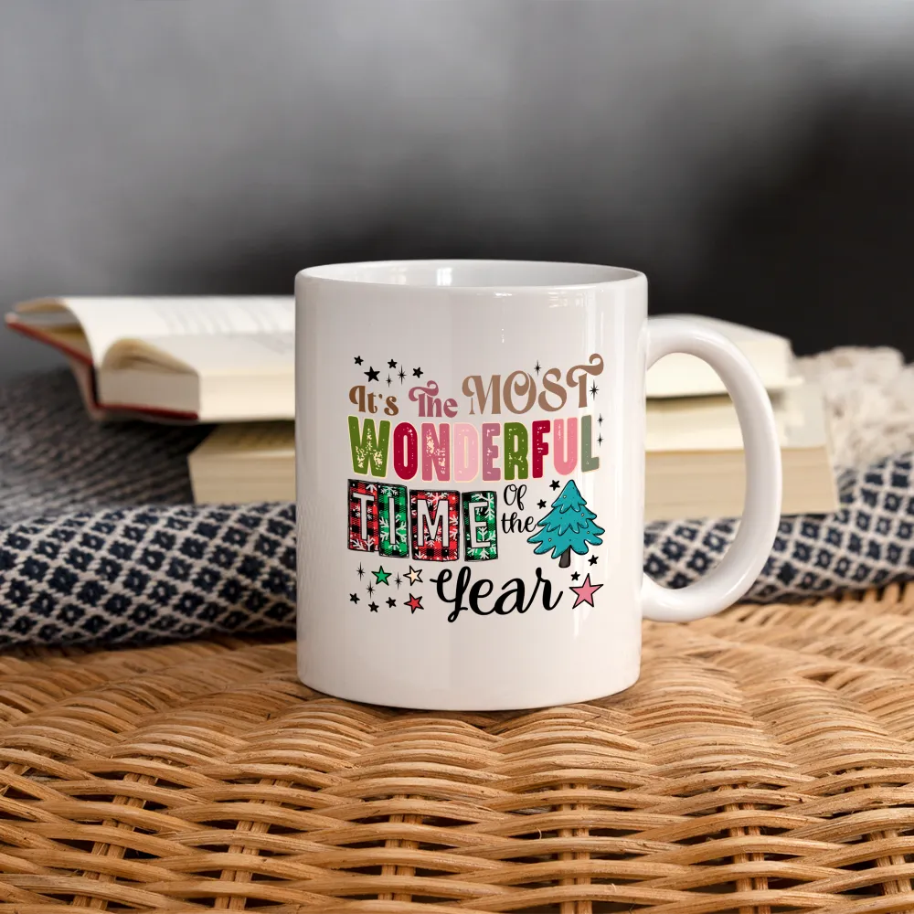 It's the Most Wonderful Time of the Year - Coffee Mug (Christmas)