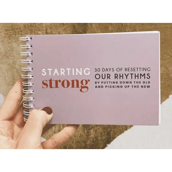 Starting Strong 30 Day Reset Mini Journal