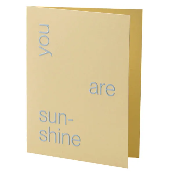 You Are Sunshine Card